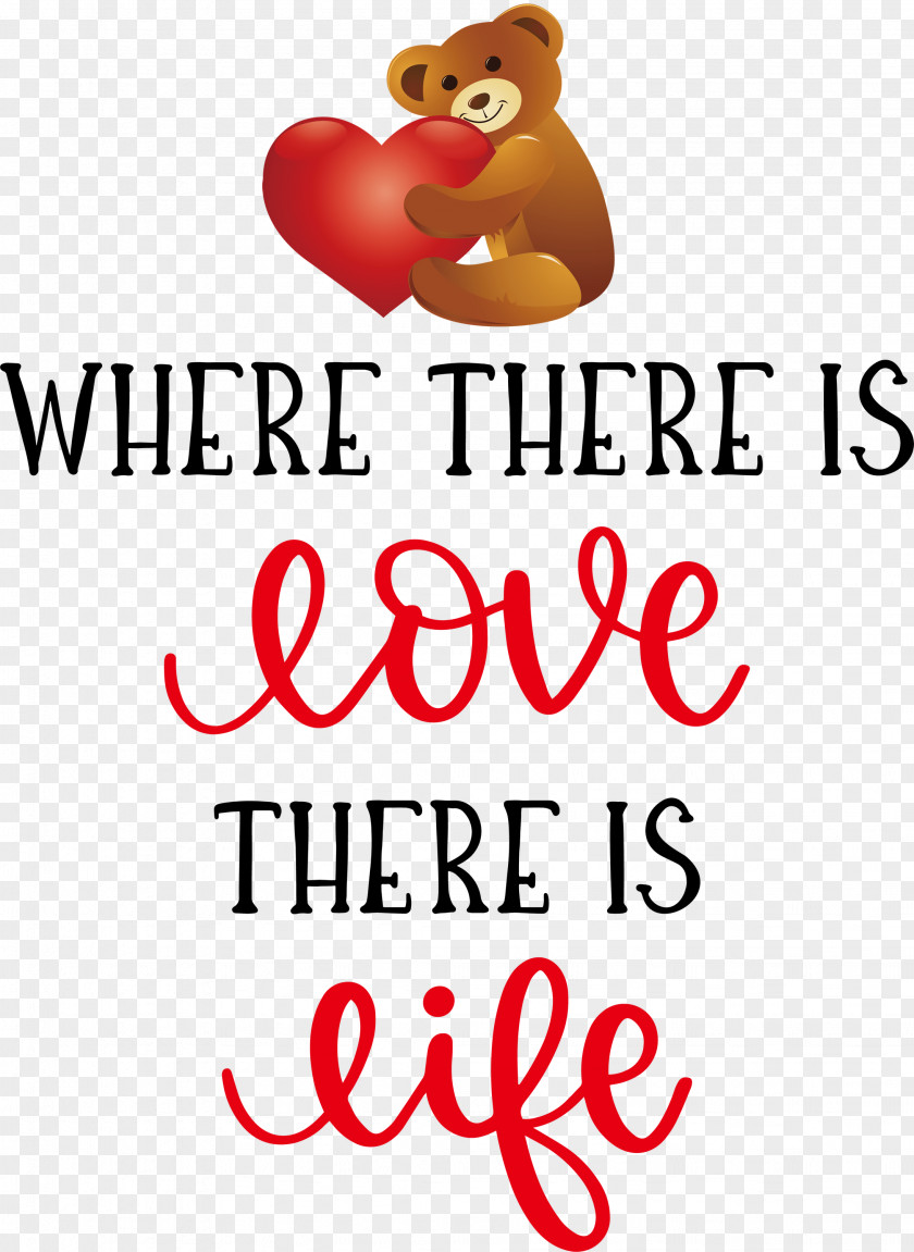 Where There Is Love Valentines Day Quote PNG