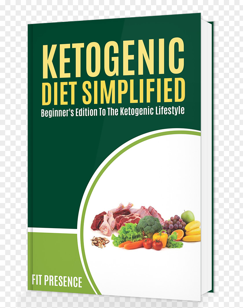 Ketogenic Natural Foods Vegetarian Cuisine Paleo Diet Cookbook: Quick Easy And Delicious Recipes For Weight Loss Optimum Health PNG