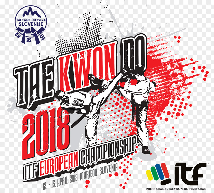 Taekwondo Logo 2018 European Championships The UEFA Football Championship World Cup Maribor International Taekwon-Do Federation PNG