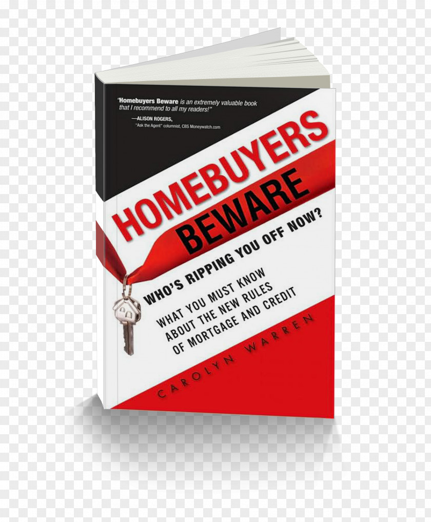 Beware Homebuyers Beware: Who¿s Ripping You Off Now?--What Must Know About The New Rules Of Mortgages And Credit Bookselling Paperback PNG