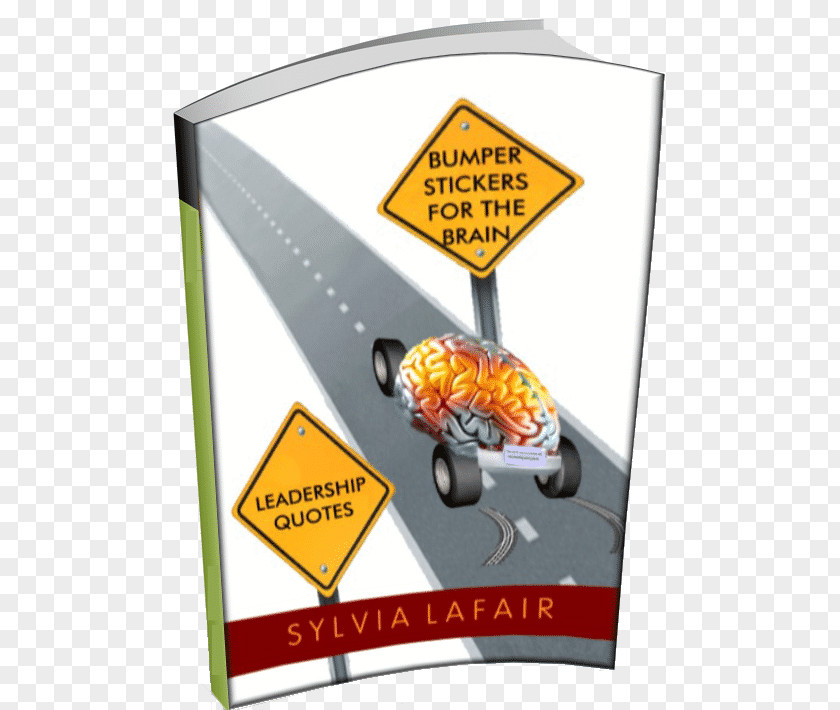 Book Sticker Leadership Quotes: Bumper Stickers For The Brain Paperback Cartoon Recreation Font PNG