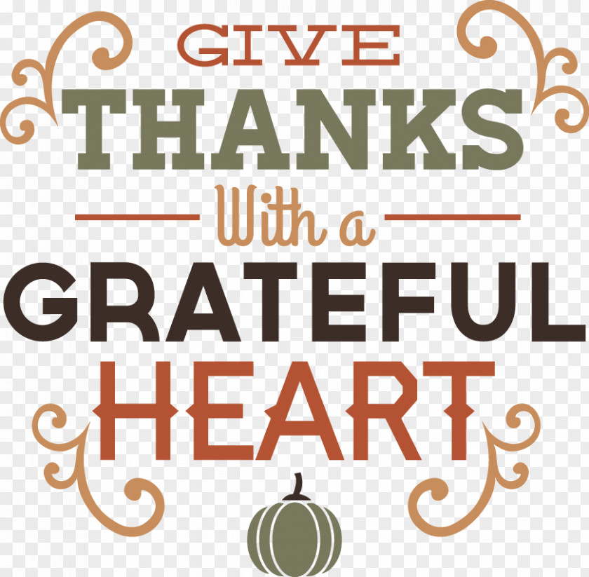 Thanks Give With A Grateful Heart Thanksgiving Clip Art PNG