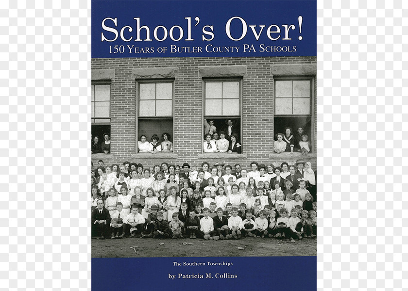 School Butler: A Pictorial History South Butler County District Connoquenessing Berwyn 100 PNG