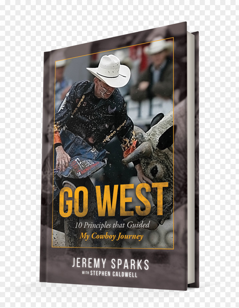 Book Go West: 10 Principles That Guided My Cowboy Journey West Study Guide The Pastures Of Beyond: An Old Looks Back At Amazon.com PNG