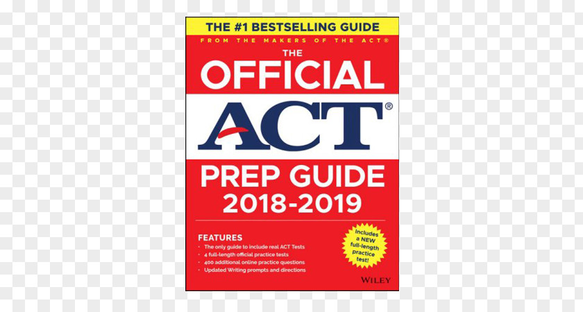 Student Exam The Official ACT Prep Guide, 2018: Practice Tests + 400 Bonus Questions Online Book Display Advertising PNG