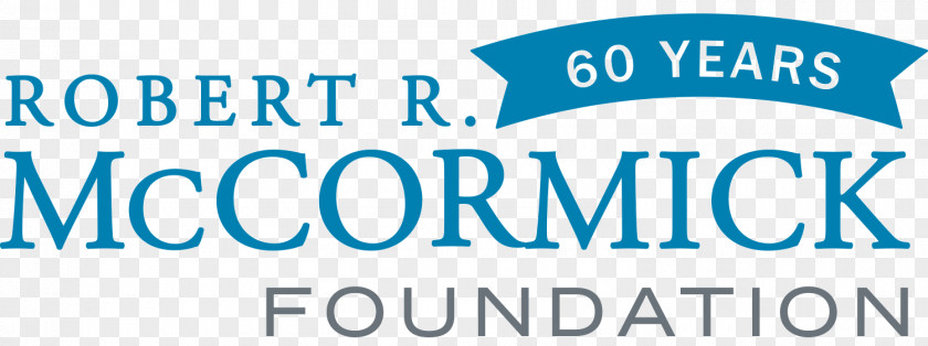 60 YEARS Robert R. McCormick Foundation DuPage County, Illinois Education Poynter Institute PNG