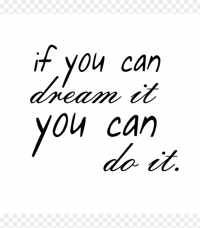 You Can Do It Handwriting Calligraphy PNG