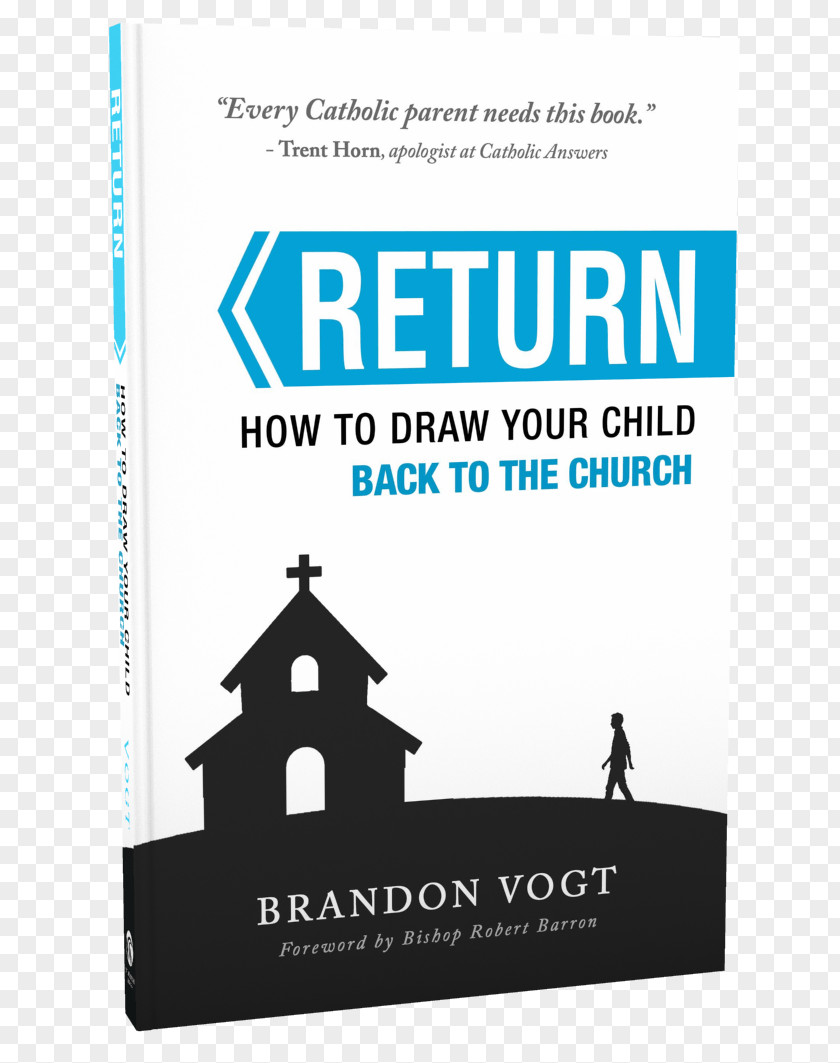 Book Return: How To Draw Your Child Back The Church Mercy And Hope Why I Am Catholic (and You Should Be Too) Into His Likeness: Transformed As A Disciple Of Christ PNG