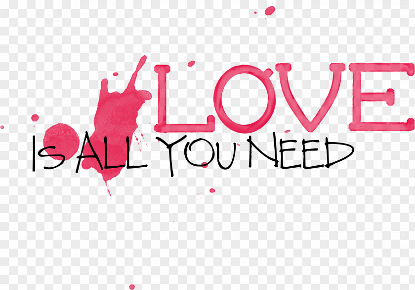 All You Need Is Love Logo Illustration Brand Clip Art Font PNG