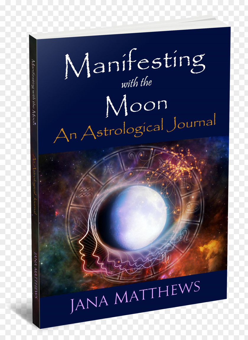 Earth /m/02j71 Manifesting With The Moon: An Astrological Journal Book Astrology PNG