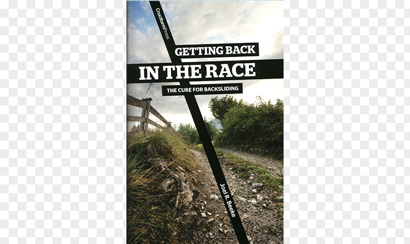 Book Getting Back In The Race: Cure For Backsliding Fighting Satan: Knowing His Weaknesses, Strategies, And Defeat Amazon.com Westminster Theological Seminary PNG
