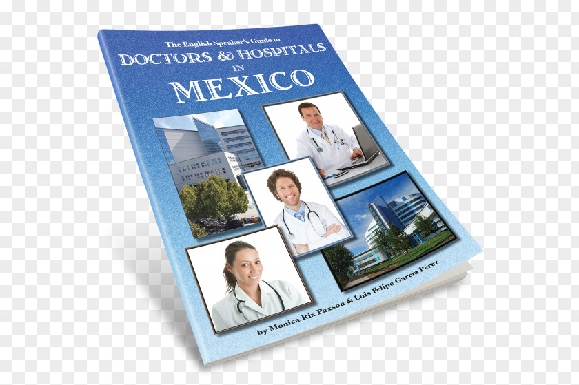 Creative Books Physician Hospital Health Care Medicine The English Speaker's Guide To Medical In Mexico PNG