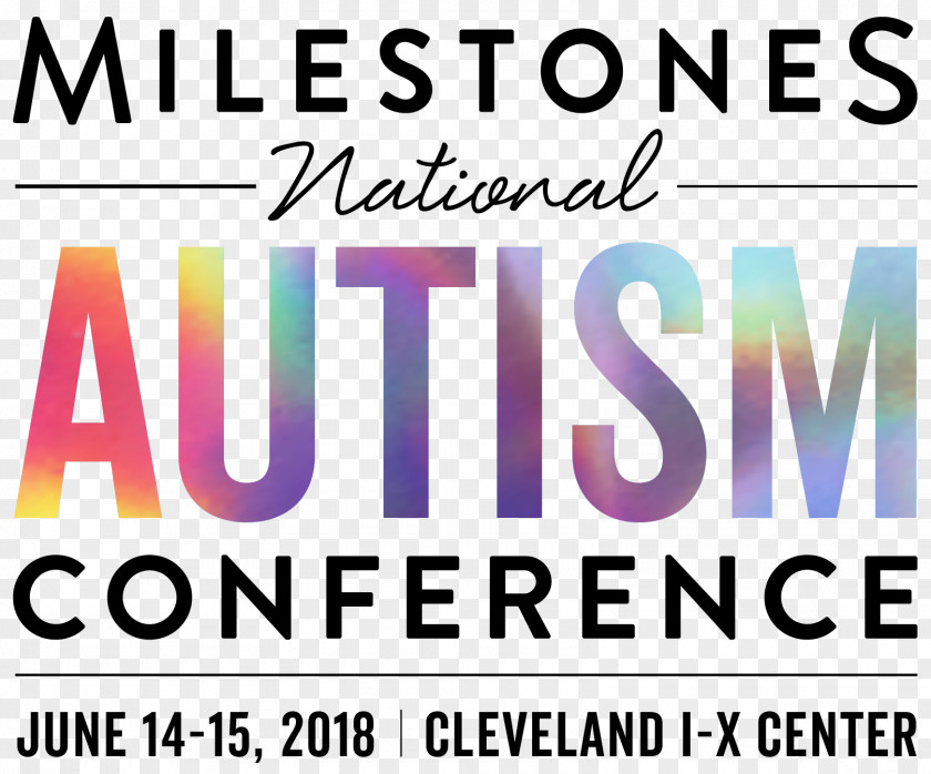 I-X Center Drive 2018 Milestones National Autism Conference Empowering Epilepsy PNG
