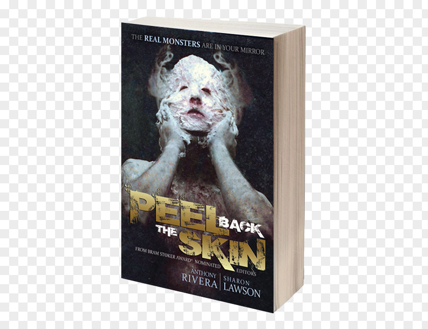 Mask Terrorist Peel Back The Skin: Anthology Of Horror Short Stories 18 Wheels Horror: A Trailer Full Trucking Terrors Ominous Realities: Anthoogy Dark Speculative Horrors Amazon.com Book PNG