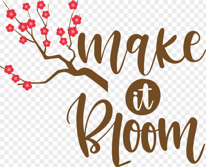 Make It Bloom Spring PNG