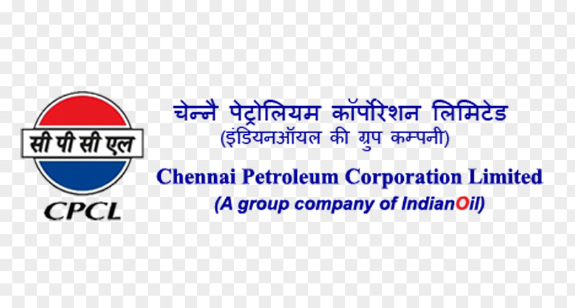 Chennai Petroleum Corporation Limited Indian Oil Organization Chief Executive PNG