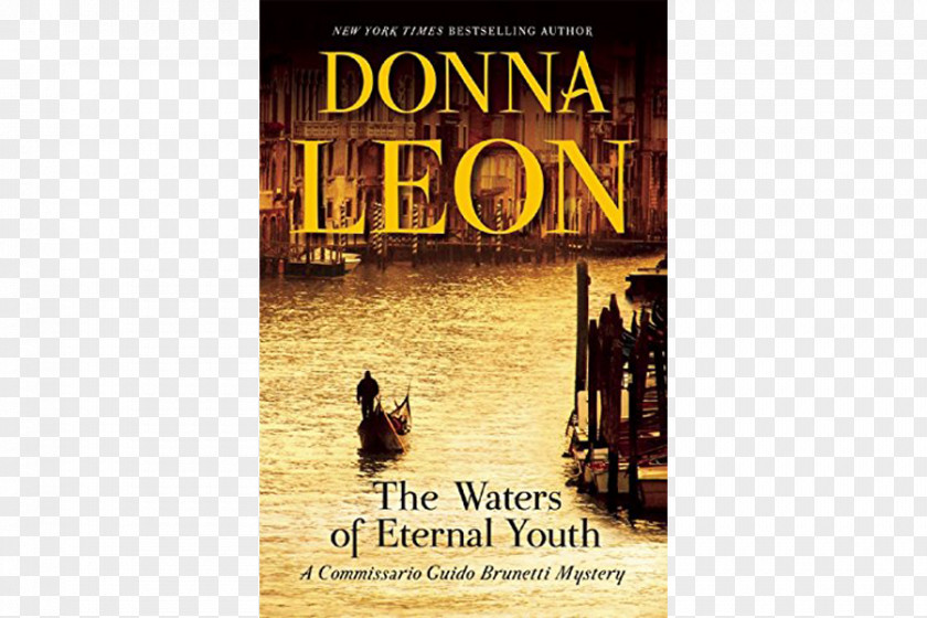 Book The Waters Of Eternal Youth Guido Brunetti Death At La Fenice Earthly Remains PNG
