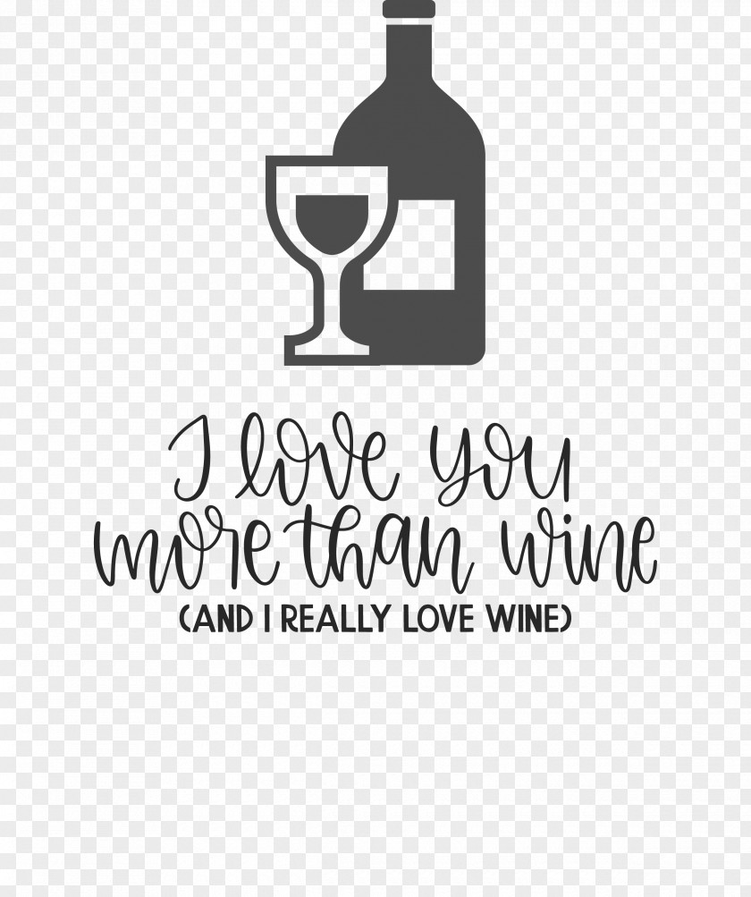 Love You More Than Wine Love Wine PNG