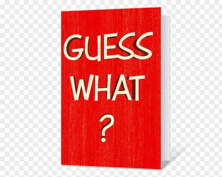 Guess What? Font Rectangle Brand PNG