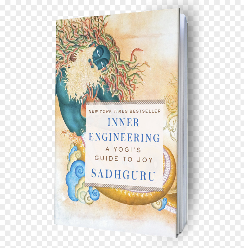 Book Inner Engineering: A Yogi's Guide To Joy Ways Live Forever Isha Foundation Meditation PNG