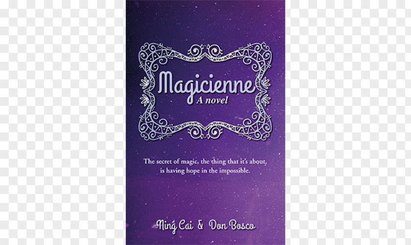 Don Bosco Magicienne: A Novel Book Paperback Nebraska PNG