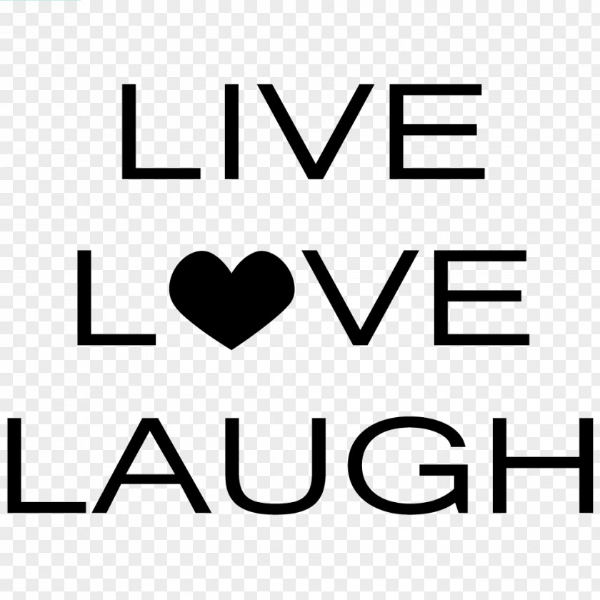Live Laugh Love Wall Decal Quotation Sticker PNG