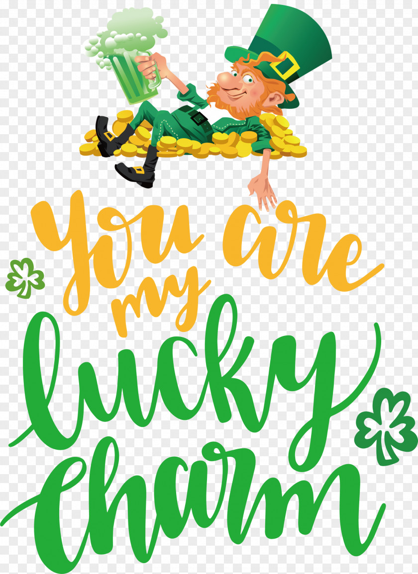 You Are My Lucky Charm St Patricks Day Saint Patrick PNG