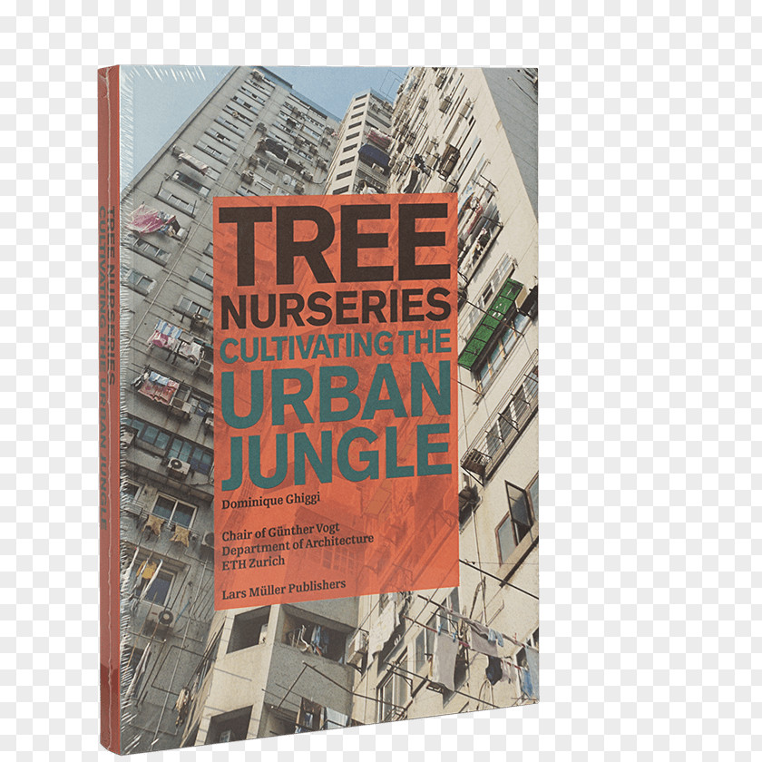 Cultivation Culture Tree Nurseries: Cultivating The Urban Jungle Nursery Publishing Book PNG