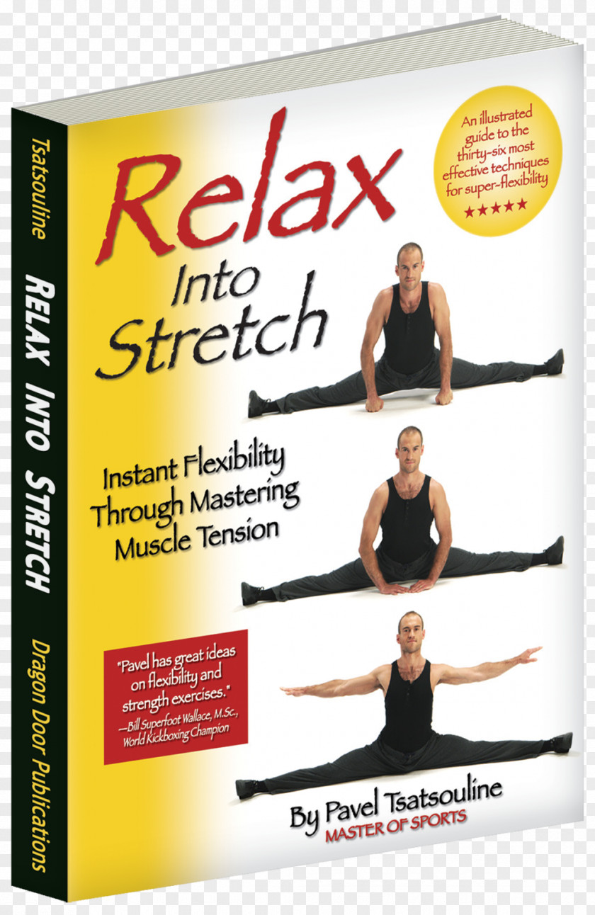 Conventional Weapon Relax Into Stretch Blueprint Reading Basics Physical Fitness Stretching Flexibility PNG
