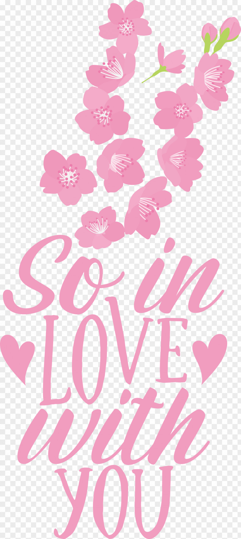 So In Love With You Valentines Day Valentine PNG