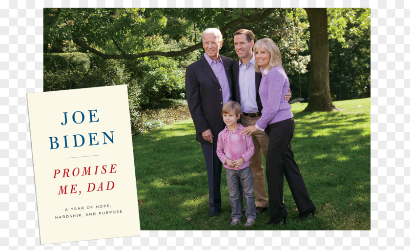 Family Promise Me, Dad: A Year Of Hope, Hardship, And Purpose Biden Father Never Be The Same PNG