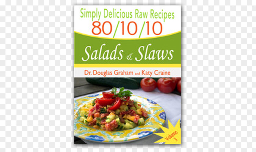Salad Vegetarian Cuisine Raw Foodism The 80/10/10 Diet Recipe PNG