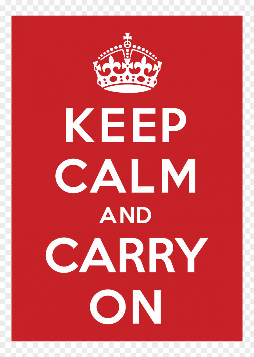 Keep Calm And Carry On Poster Logo Printing PNG