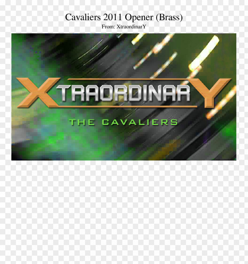Cavaliers Drum And Bugle Corps The XtraordinarY International PNG
