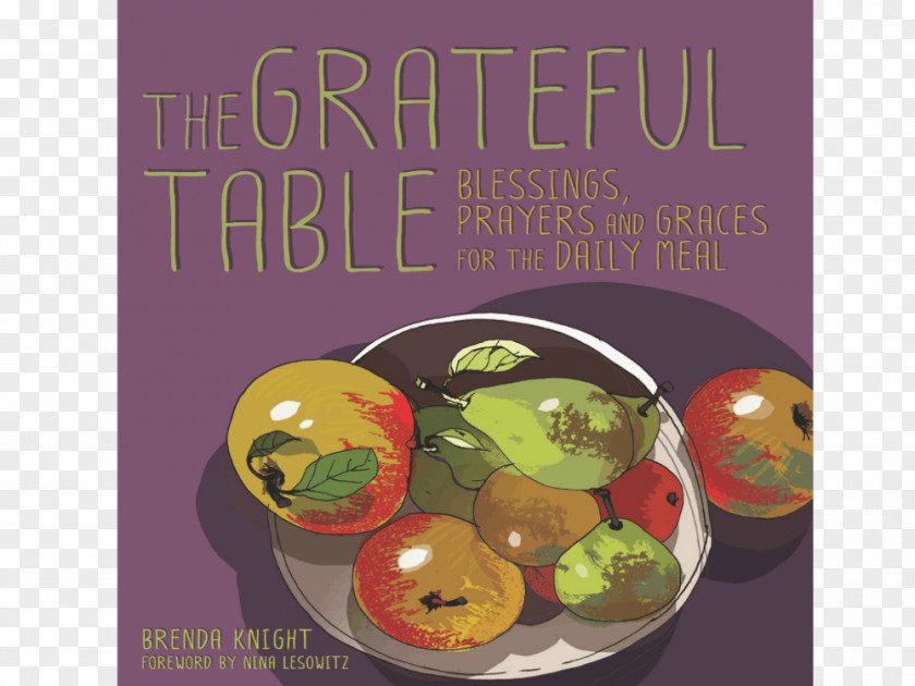Iftar Table Grateful Table: Blessings, Prayers And Graces Saying Grace: Blessings For The Family Still Life With Apples Pears PNG