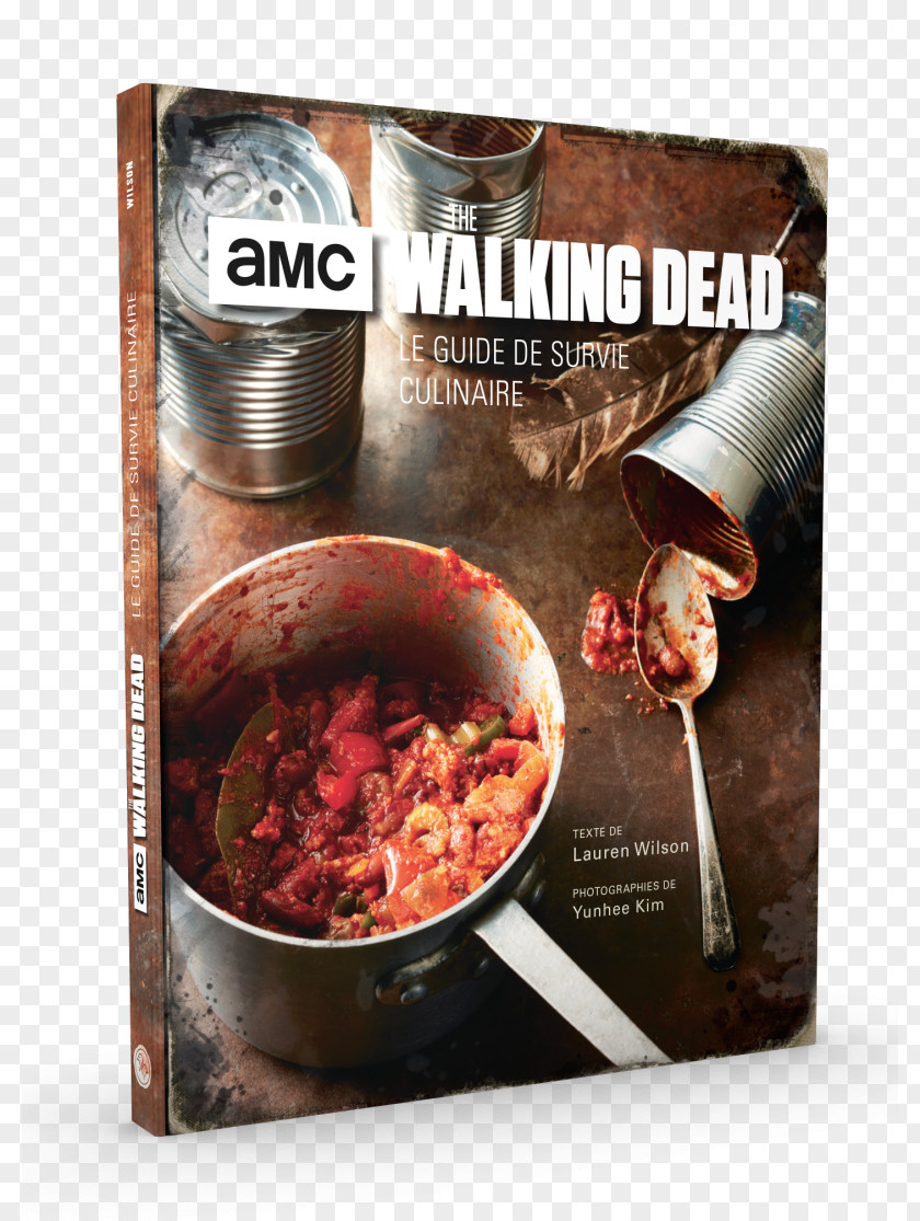 Book The Walking Dead: Official Cookbook And Survival Guide Literary Skills AMC Television PNG