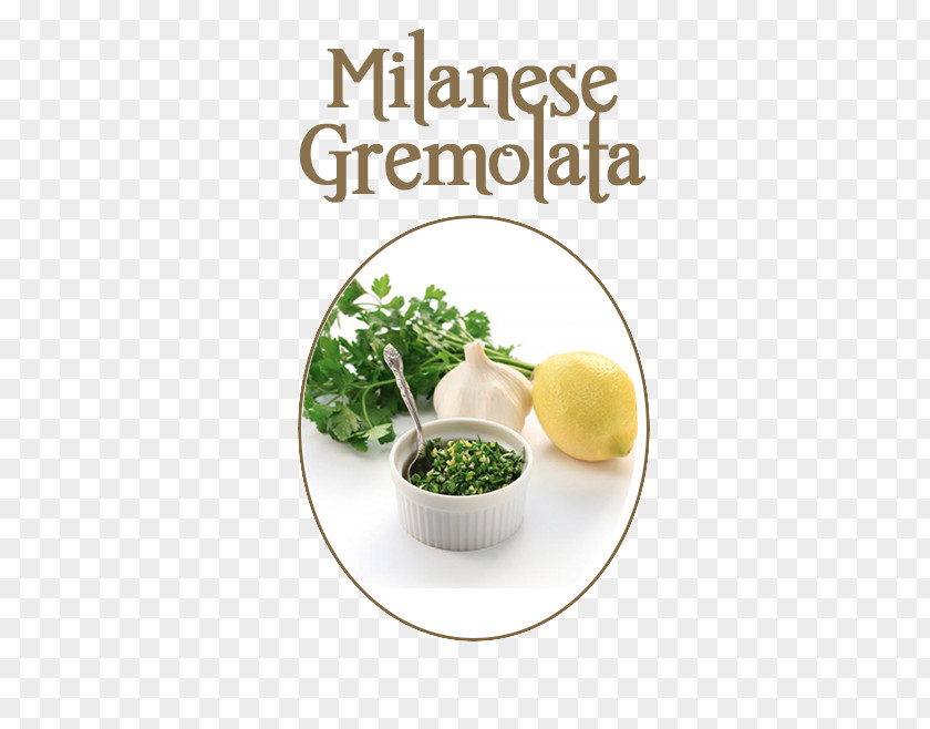 Olive Oil Gremolata Italian Cuisine Ossobuco Milanesa PNG