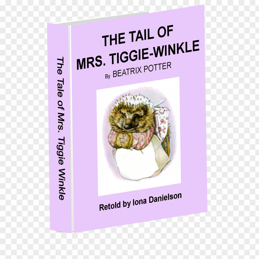 Beatrix Potter The Tale Of Mrs. Tiggy-Winkle Remembering Tiggy-Winkle: Vintage Series Paperback Book Font PNG