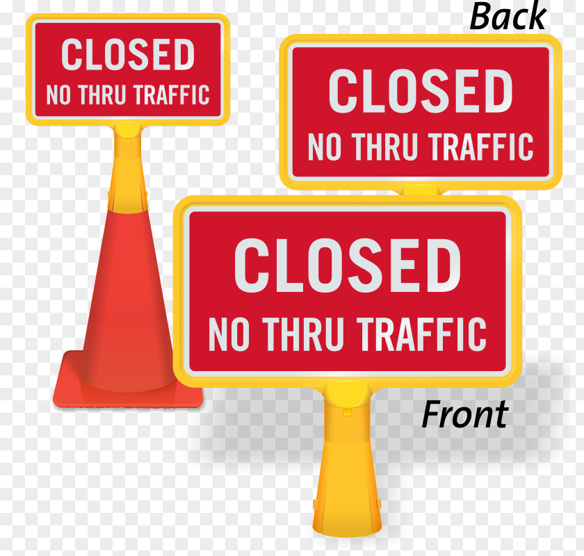 No Thru Traffic Signs Sign Brand Signage Product PNG
