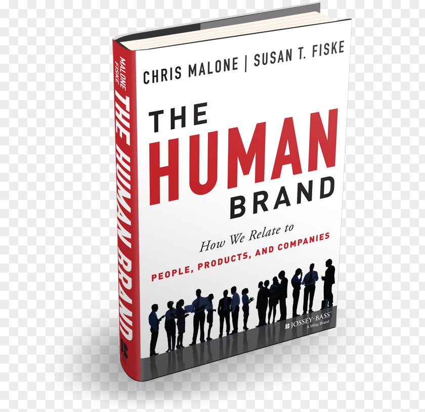 Business The Human Brand: How We Relate To People, Products, And Companies PNG