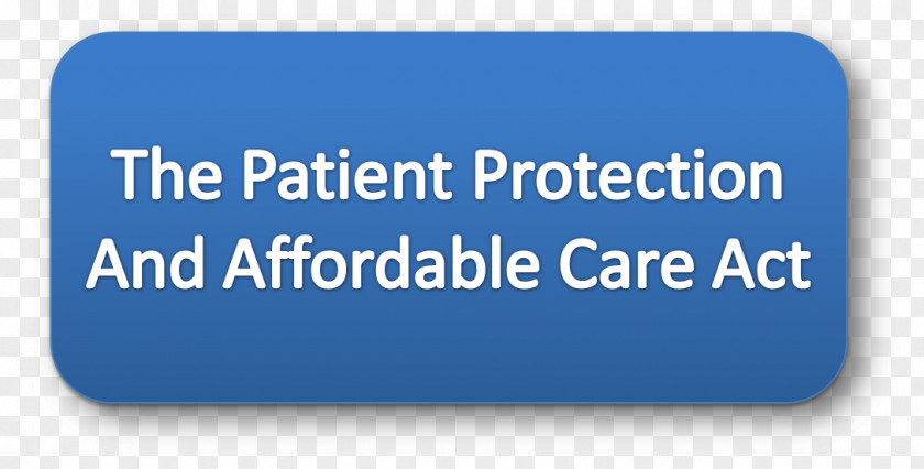 Patient Protection And Affordable Care Act Raley's Supermarkets Organization Industry Grocery Store Company PNG