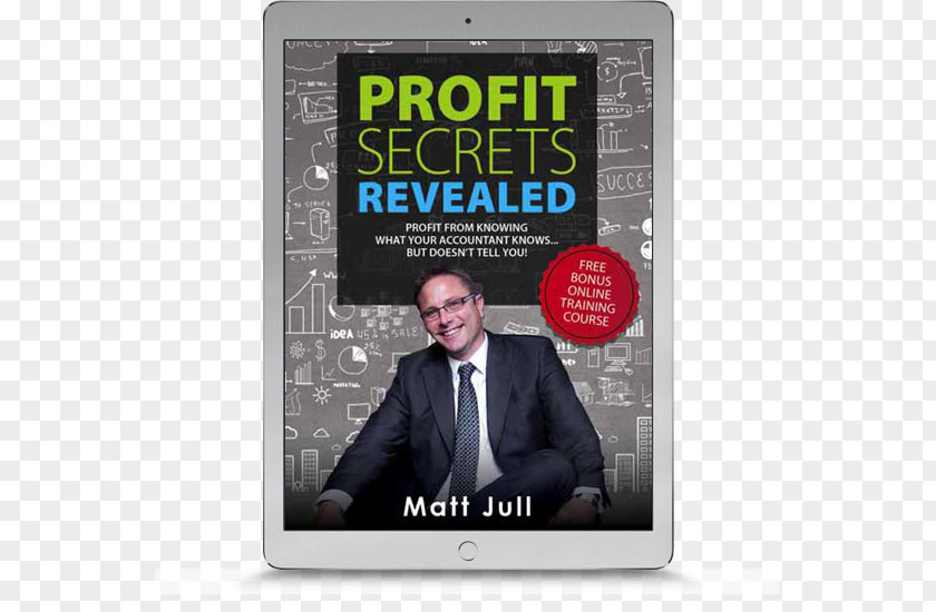 Business Profit Secrets Revealed: From Knowing What Your Accountant Knows... But Doesn't Tell You Google My Businessperson Mastermind Group PNG