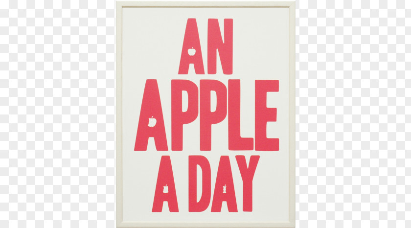 One Apple A Day Keeps The Doctor Away Rectangle Brand Poster Font PNG