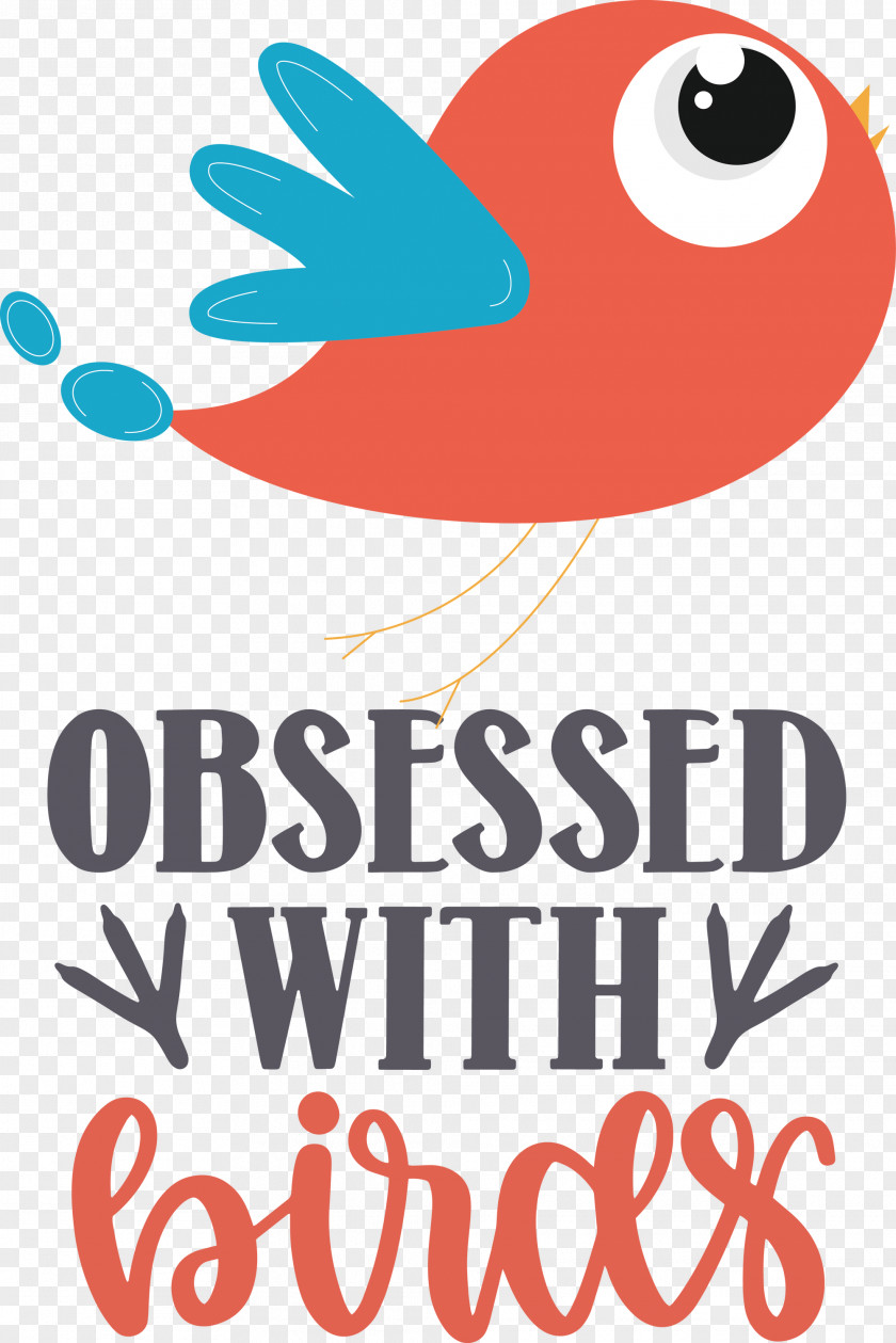 Obsessed With Birds Bird Quote PNG