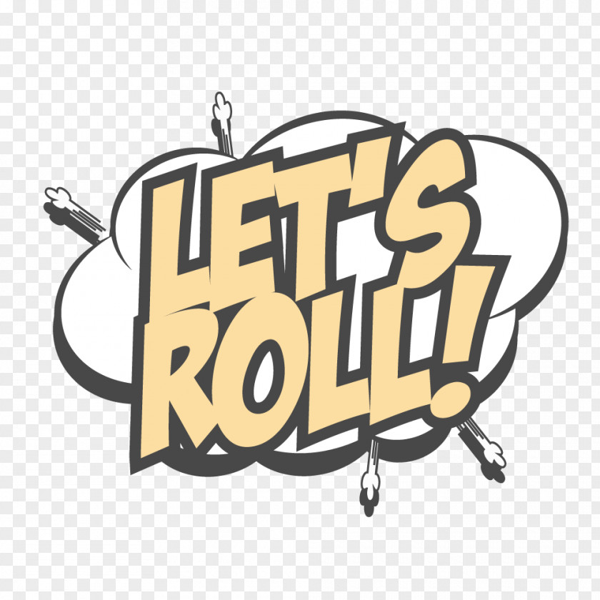 LET,ROLL Cartoon Text Bubbles Border Royalty-free Illustration PNG