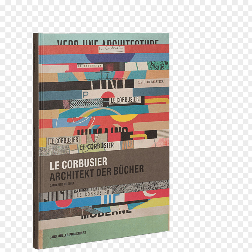 Le CorBusier Pavillon Corbusier Corbusier, Architect Of Books Toward An Architecture PNG