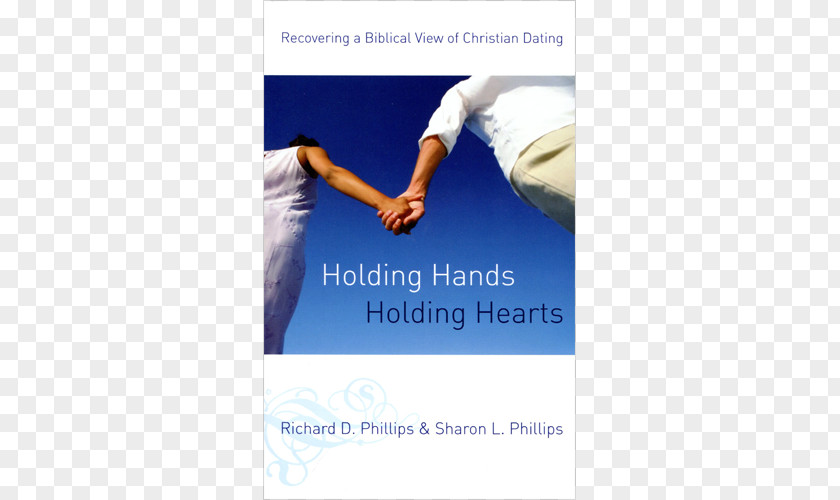 Book Holding Hands, Hearts: Recovering A Biblical View Of Christian Dating Bible Sex, Dating, And Relationships: Fresh Approach Courtship PNG