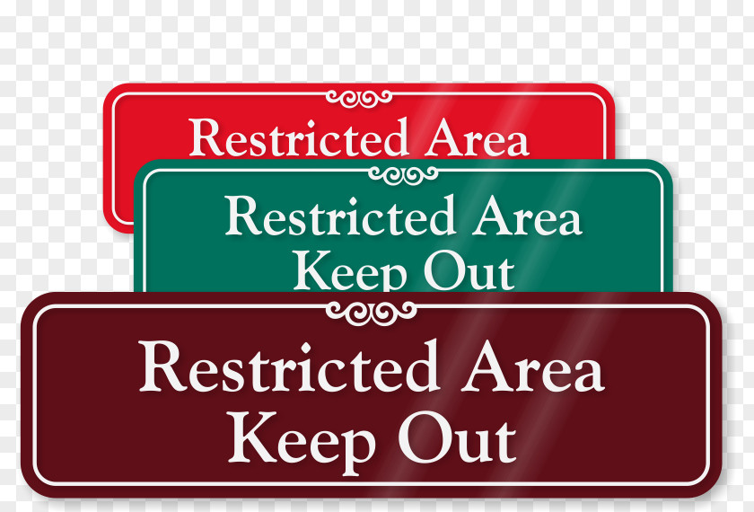 Restricted Area Signage Information Sign Solicitation PNG