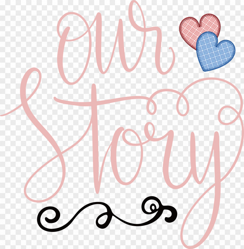 Our Story Valentines Day Quote PNG