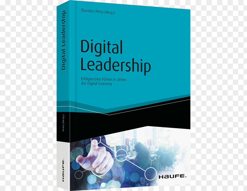 Web 2.0 Style Digital Leadership: Erfolgreiches Führen In Zeiten Der Economy Führungsaufgabe Change: Eine Roadmap Für Führungskräfte Veränderungsprozessen Book Change Management PNG